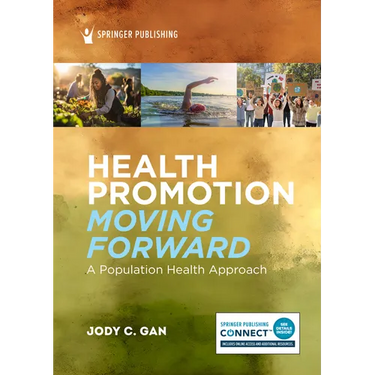 Health Promotion Moving Forward: A Population Health Approach