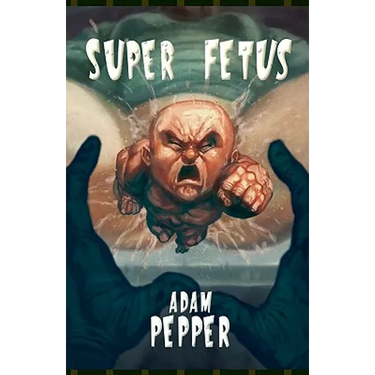 Super Fetus