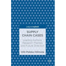 Supply Chain Cases: Leading Authors, Research Themes and Future Direction