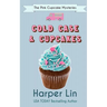 Cold Case and Cupcakes