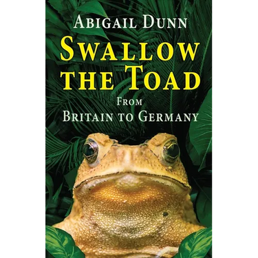 Swallow the Toad: From Britain to Germany