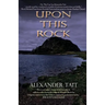 Upon This Rock