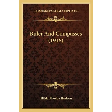 Ruler And Compasses (1916)