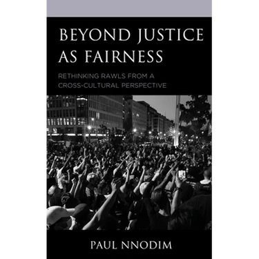 Beyond Justice as Fairness: Rethinking Rawls from a Cross-Cultural Perspective