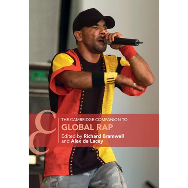 The Cambridge Companion to Global Rap