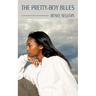 The Pretty-Boy Blues