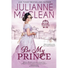 Be My Prince