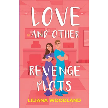 Love and Other Revenge Plots