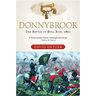 Donnybrook: The Battle of Bull Run, 1861