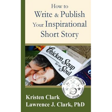 How to Write & Publish Your Inspirational Short Story