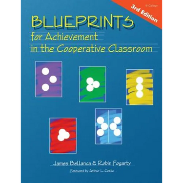 Blueprints for Achievement in the Cooperative Classroom