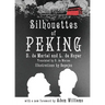 Silhouettes of Peking