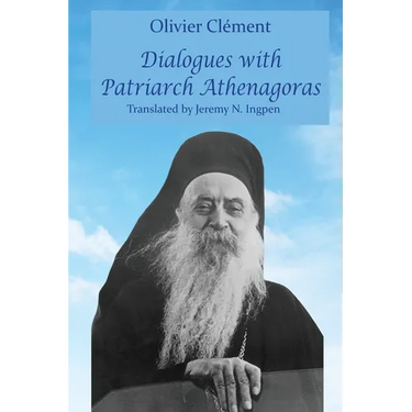 Dialogues with Patriarch Athenagoras