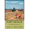 Fort Hickok: A Green Community