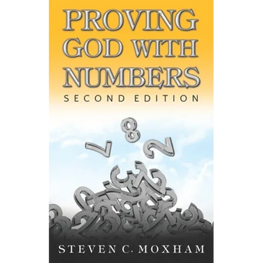 Proving God with Numbers, Second Edition