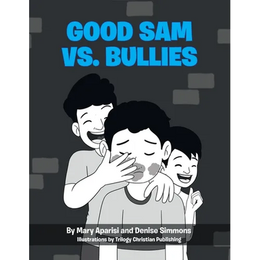 Good Sam vs. Bullies