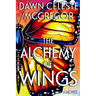 The Alchemy of Wings