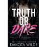 Truth or Dare: A Dark Stalker Romance