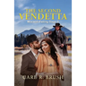 The Second Vendetta: Maxwell Family Saga 2