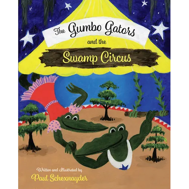 The Gumbo Gators and the Swamp Circus