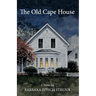 The Old Cape House