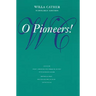 O Pioneers!