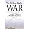 The Trillion Dollar War: The U.S. Effort to Rebuild Afghanistan, 1999-2021