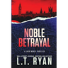 Noble Betrayal (Jack Noble #7)