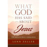 What God Has Said-About Jesus