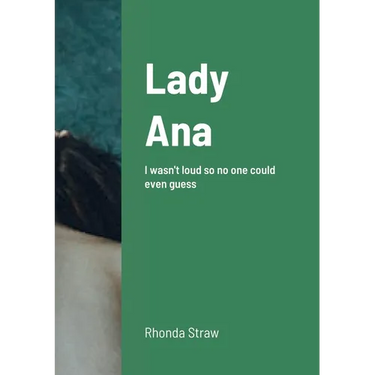 Lady Ana: I wasn't loud so no one could even guess