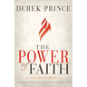 The Power of Faith: Entering Into the Fullness of God's Possibilities