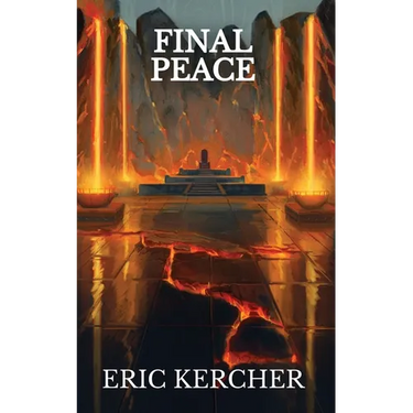 Final Peace: Patmos Sea Fantasy Adventure Fiction Novel 7