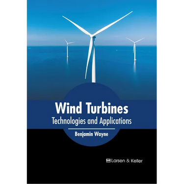Wind Turbines: Technologies and Applications