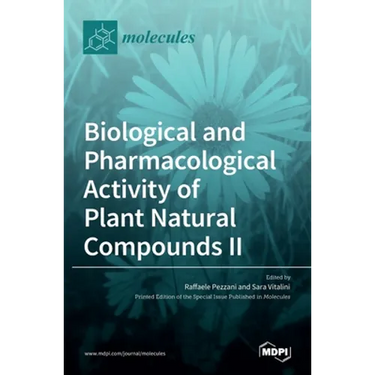 Biological and Pharmacological Activity of Plant Natural Compounds II