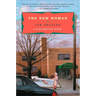 The New Woman: A Staggerford Novel