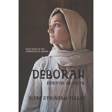 Deborah: Fugitive of Faith