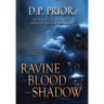 Ravine of Blood and Shadow