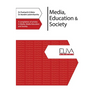 Media, Education & Society: A compilation of articles in Media, Media Education and Society