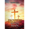 Proverbs of A Broken Man