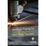 CorelDraw Training For Laser Cutting Machines With Many Examples: Learn and master many examples you can do with Coreldraw.