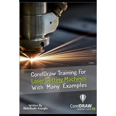 CorelDraw Training For Laser Cutting Machines With Many Examples: Learn and master many examples you can do with Coreldraw.