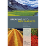 Breaking Into New Markets: Emerging Lessons for Export Diversification
