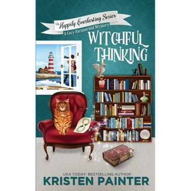 Witchful Thinking: A Cozy Paranormal Mystery