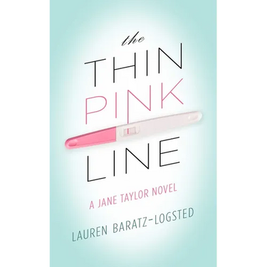The Thin Pink Line: A Jane Taylor Novel