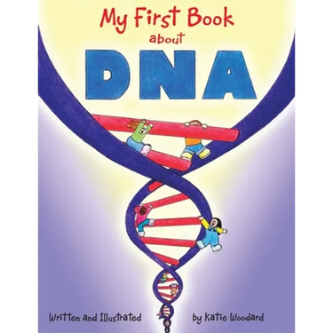 My First Book About Dna