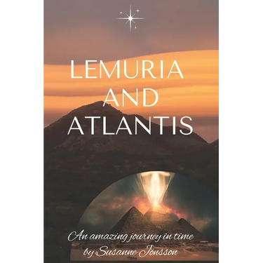 Lemuria and Atlantis: an amazing journey in time