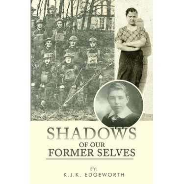 Shadows of Our Former Selves