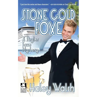 Stone Cold Foxe: A Skyler Foxe Mystery
