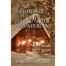 Romance in a Winter Wonderland