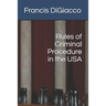 Rules of Criminal Procedure in the USA